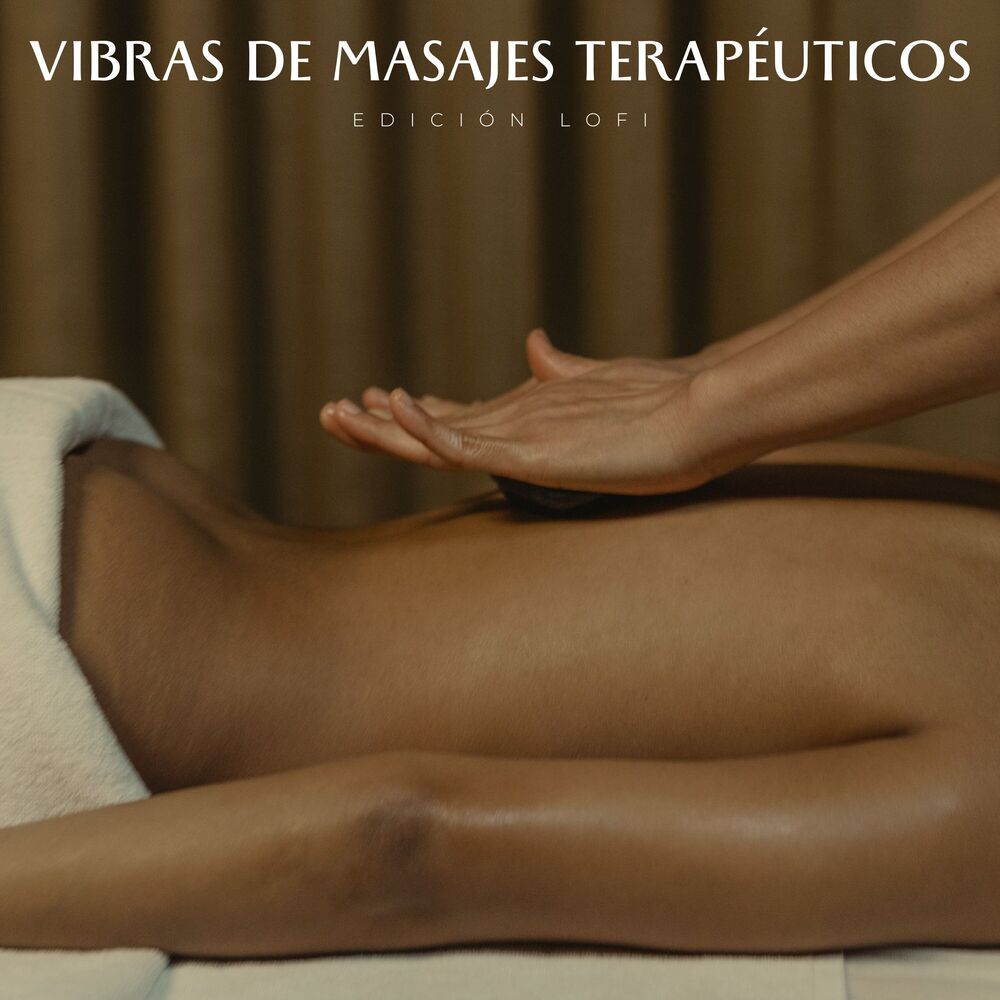 Picture of Vibras De Masajes Terapéuticos: Edición Lofi