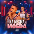 Na Mesma Moeda