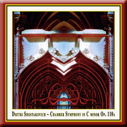 Cover of Shostakovich: Chamber Symphony In C Minor Op. 110a / Schostakowitsch: Kammersinfonie Op. 110a