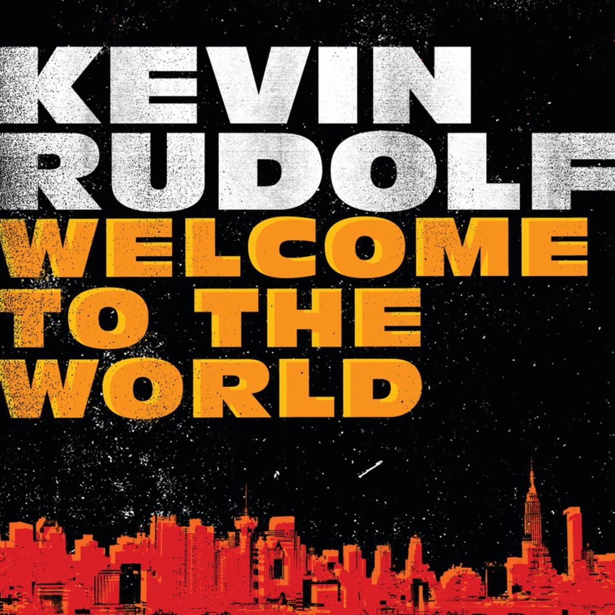 Album cover of Welcome To The World
