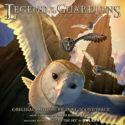 Cover of Legend of the Guardians: The Owls of Ga'Hoole (Original Motion Picture Soundtrack)