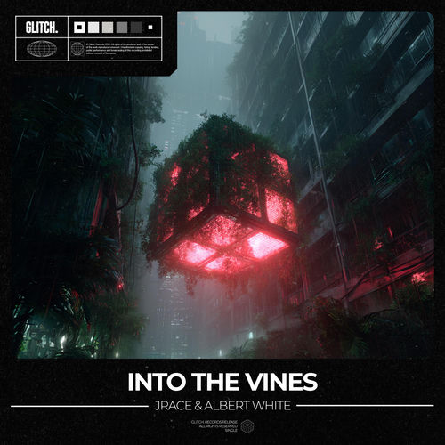Into The Vines by Jrace & Albert White - 120 BPM