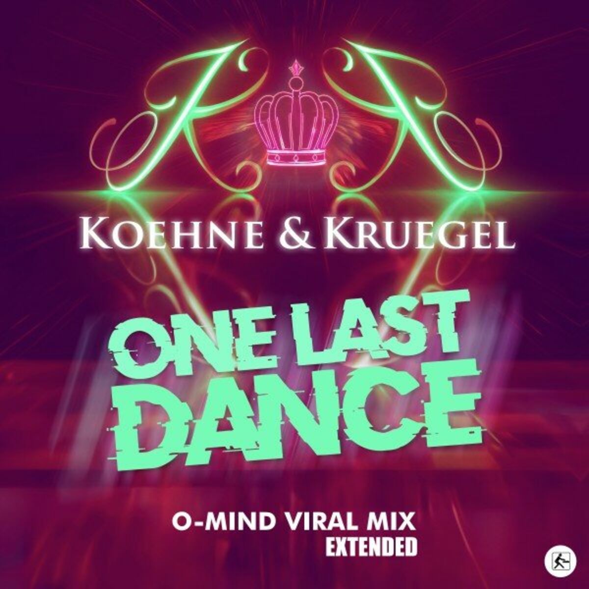 Album cover of One Last Dance (O-Mind Viral Extended Mix)