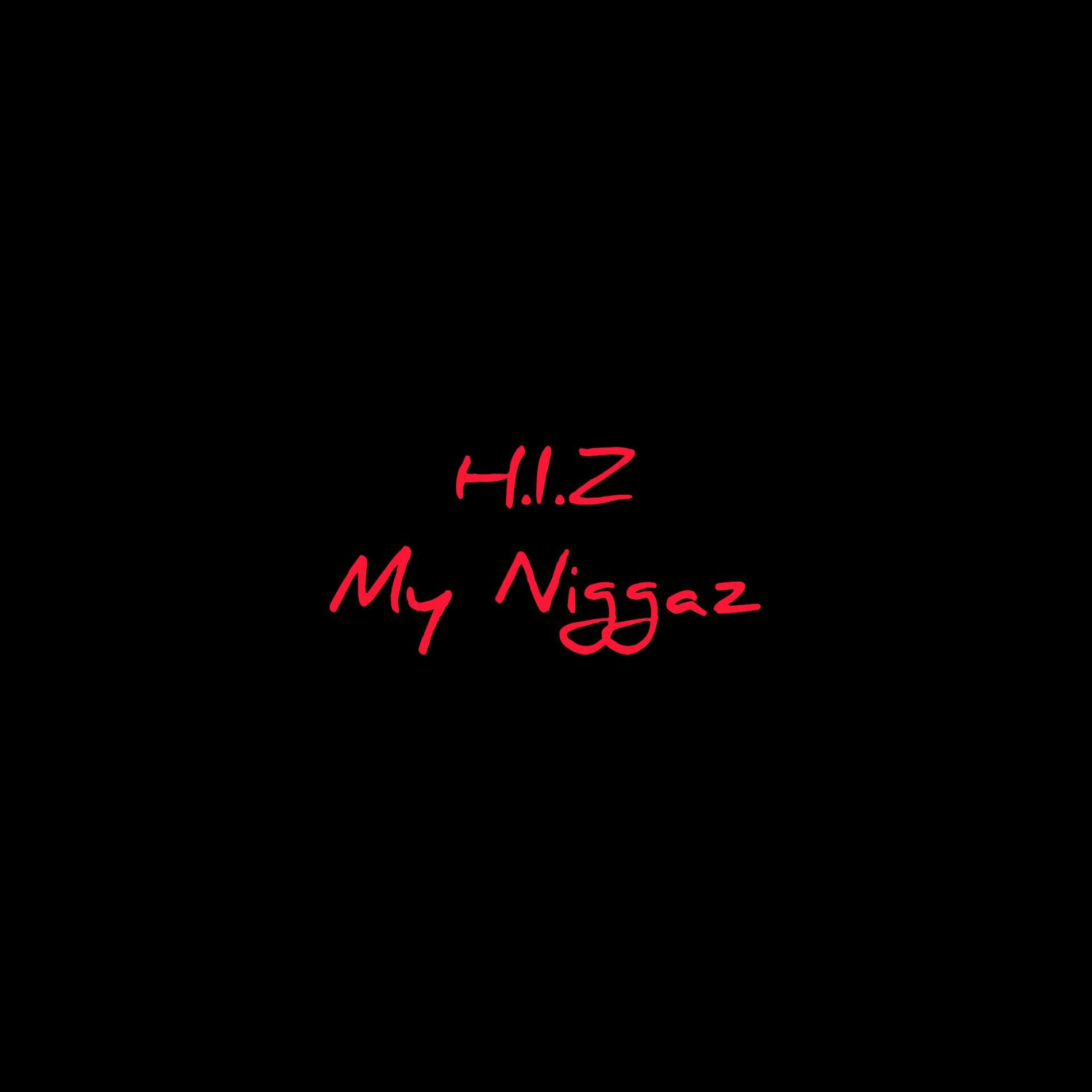 Album cover of My Niggas