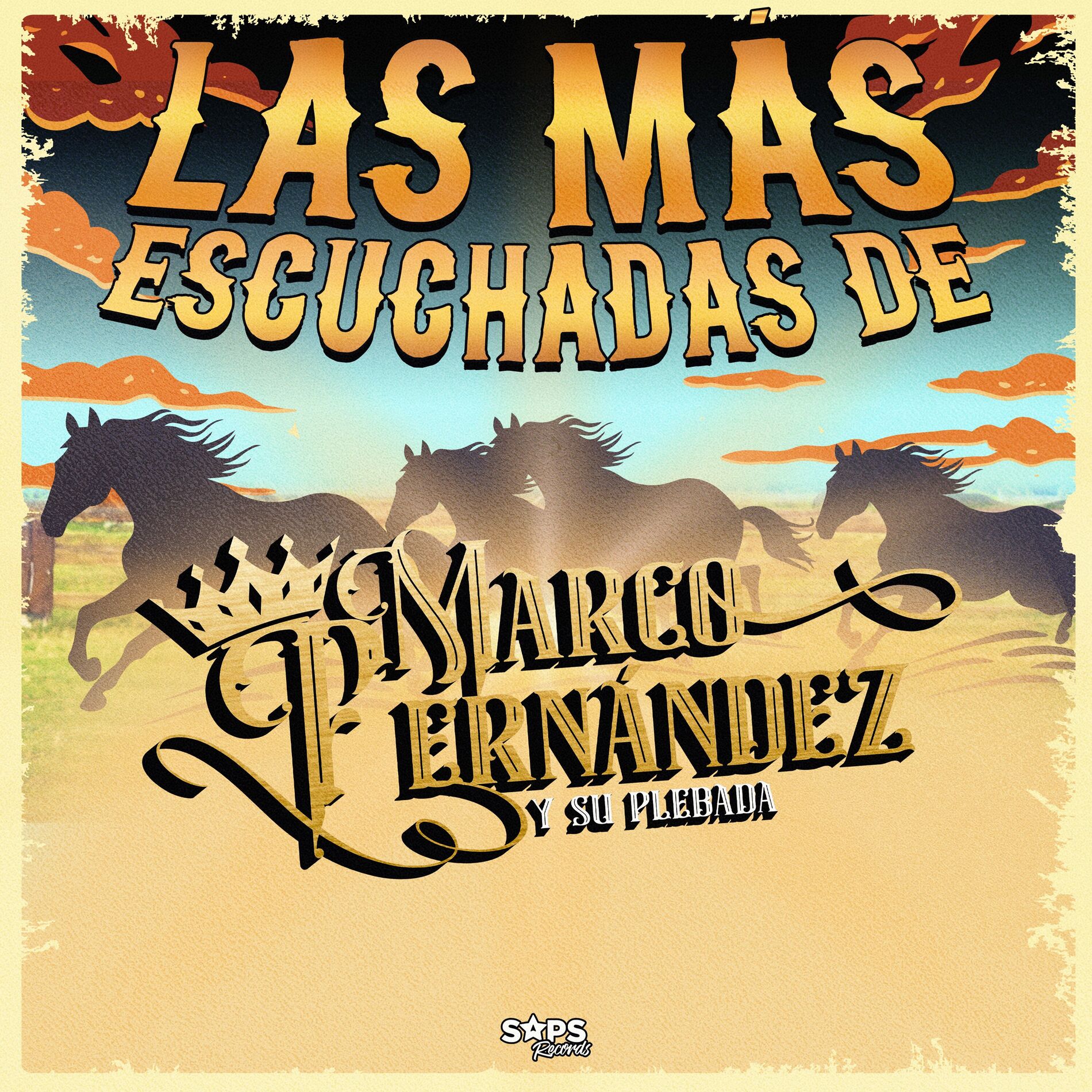 Album cover of Las Más Escuchadas de Marco Fernández y Su Plebada