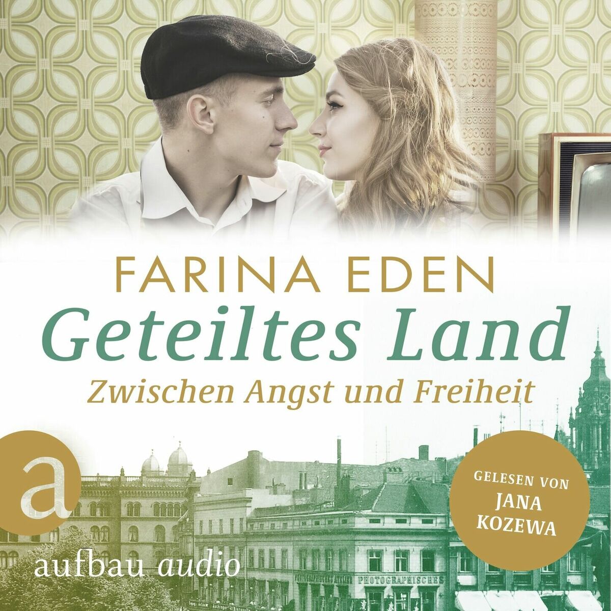 Album cover of Geteiltes Land - Zwischen Angst und Freiheit - Roman einer deutschen Familie - Die DDR-Saga, Band 1 (Ungekürzt)
