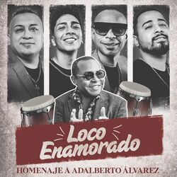 Cover of Loco Enamorado (Homenaje Adalberto Álvarez)