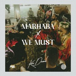 Cover of Marhaba X We Must