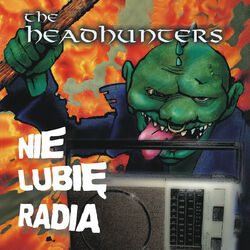 Cover of Nie Lubię Radia