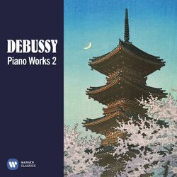 Cover of Debussy: Piano Works, Vol. 2
