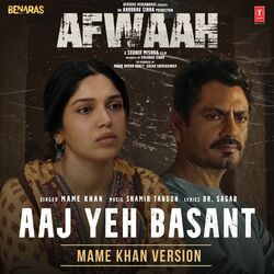 Cover of Aaj Yeh Basant (Mame Khan Version) [From "Afwaah"]