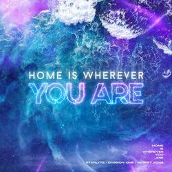 Cover of Home Is Wherever You Are