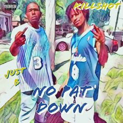 Cover of No Pat Down (feat. Killshot)