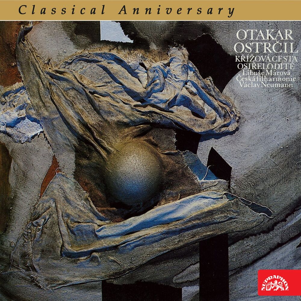 Picture of Ostrčil: The Calvary, The Orphaned Child