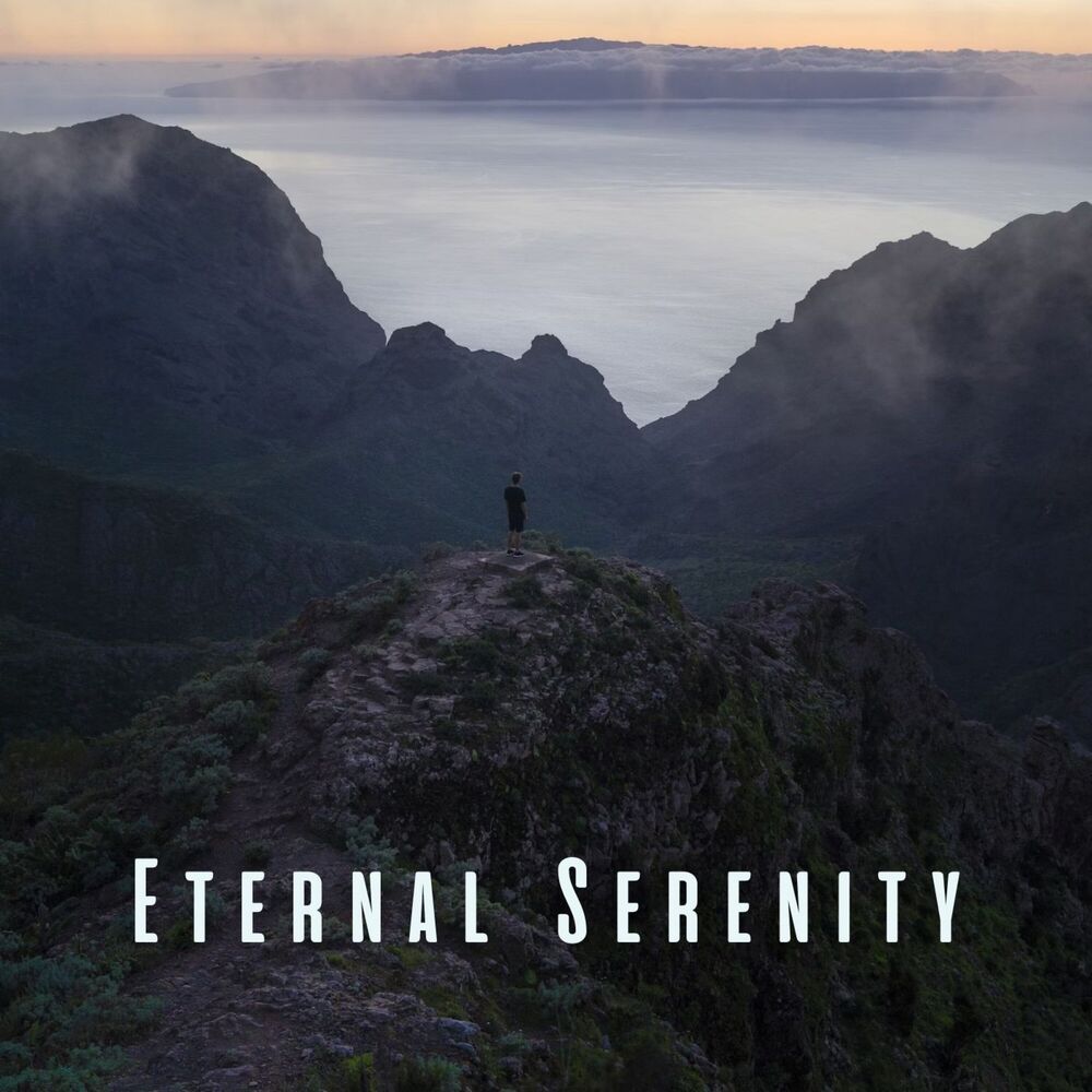 Picture of Eternal Serenity: Relaxation Sounds for Inner Peace