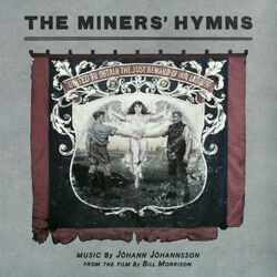 Cover of The Miners’ Hymns (Original Soundtrack)