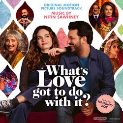 What's Love Got to Do with It? (Original Motion Picture Soundtrack)