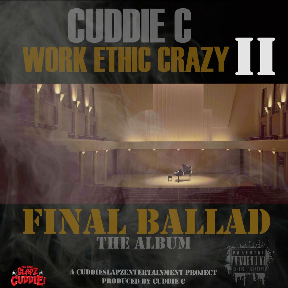 Picture of Work Ethic Crazy 2 (Final Ballad: The Album)