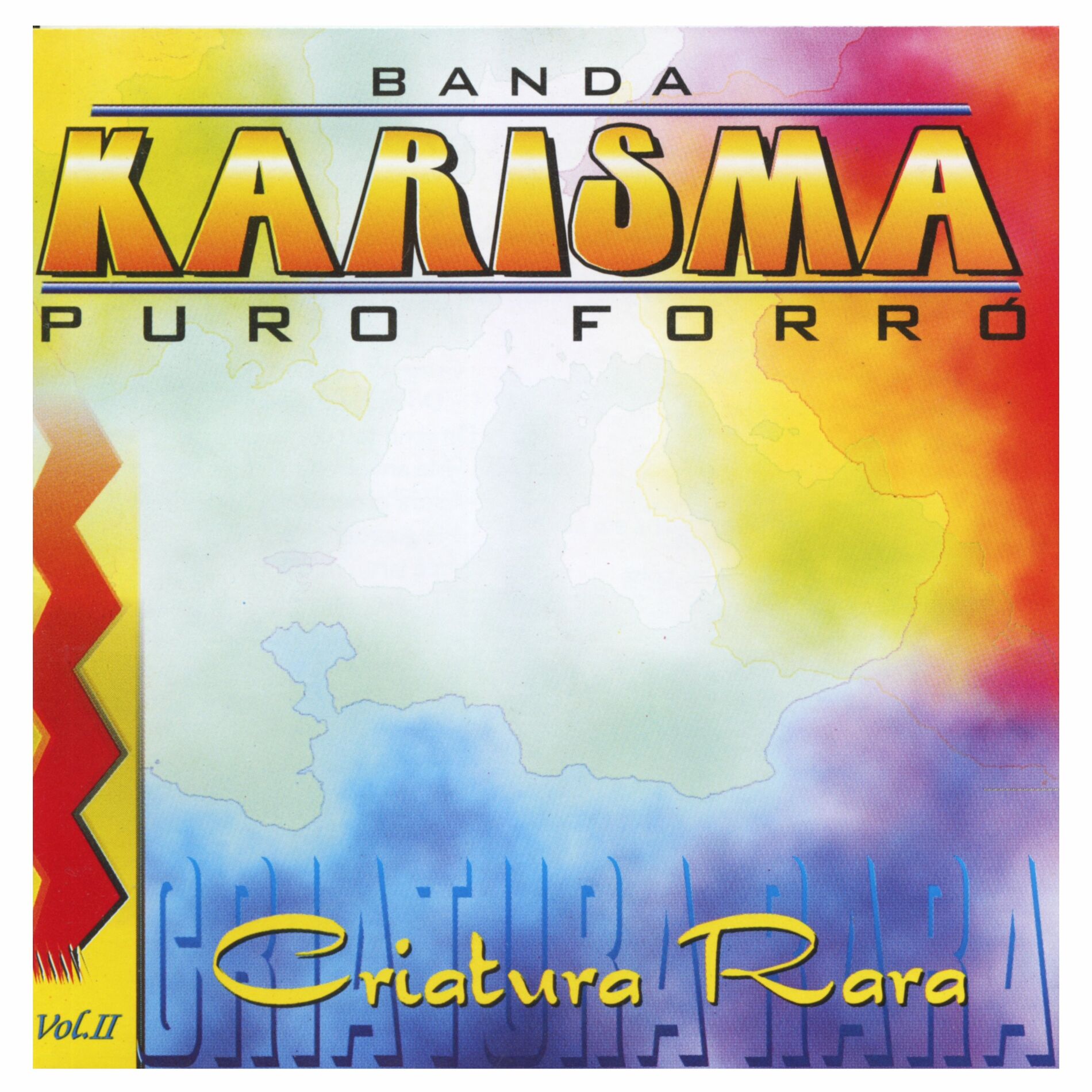 Album cover of Criatura Rara, Vol. II