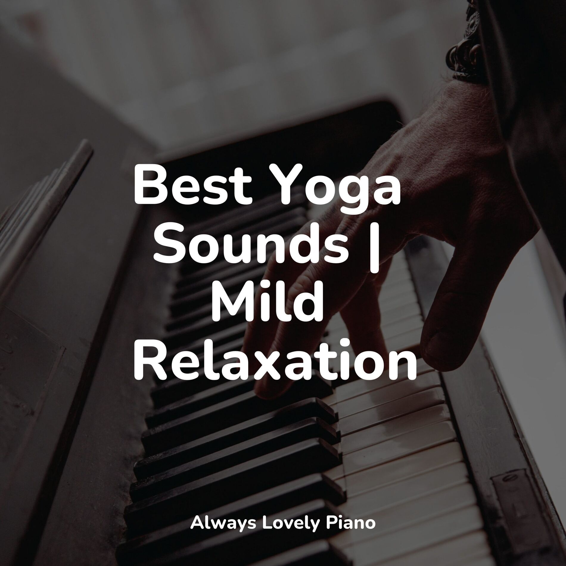 Album cover of Best Yoga Sounds | Mild Relaxation