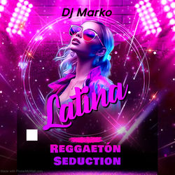 Reggaet&oacute;n Seduction