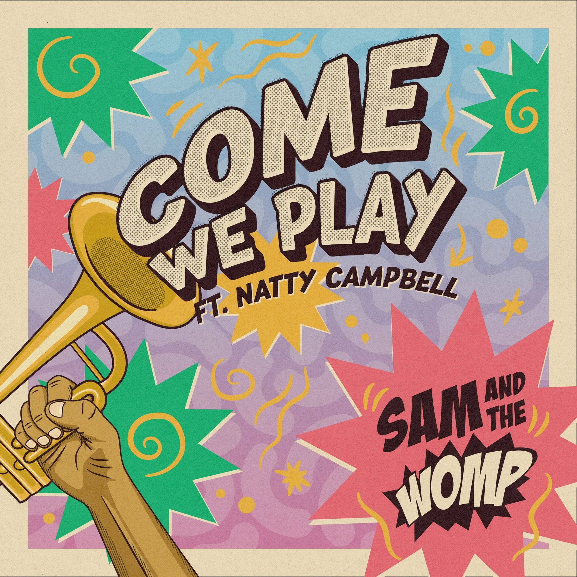 Album cover of Come We Play (feat. Natty Campbell)