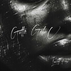 Cover of Gotta Get U