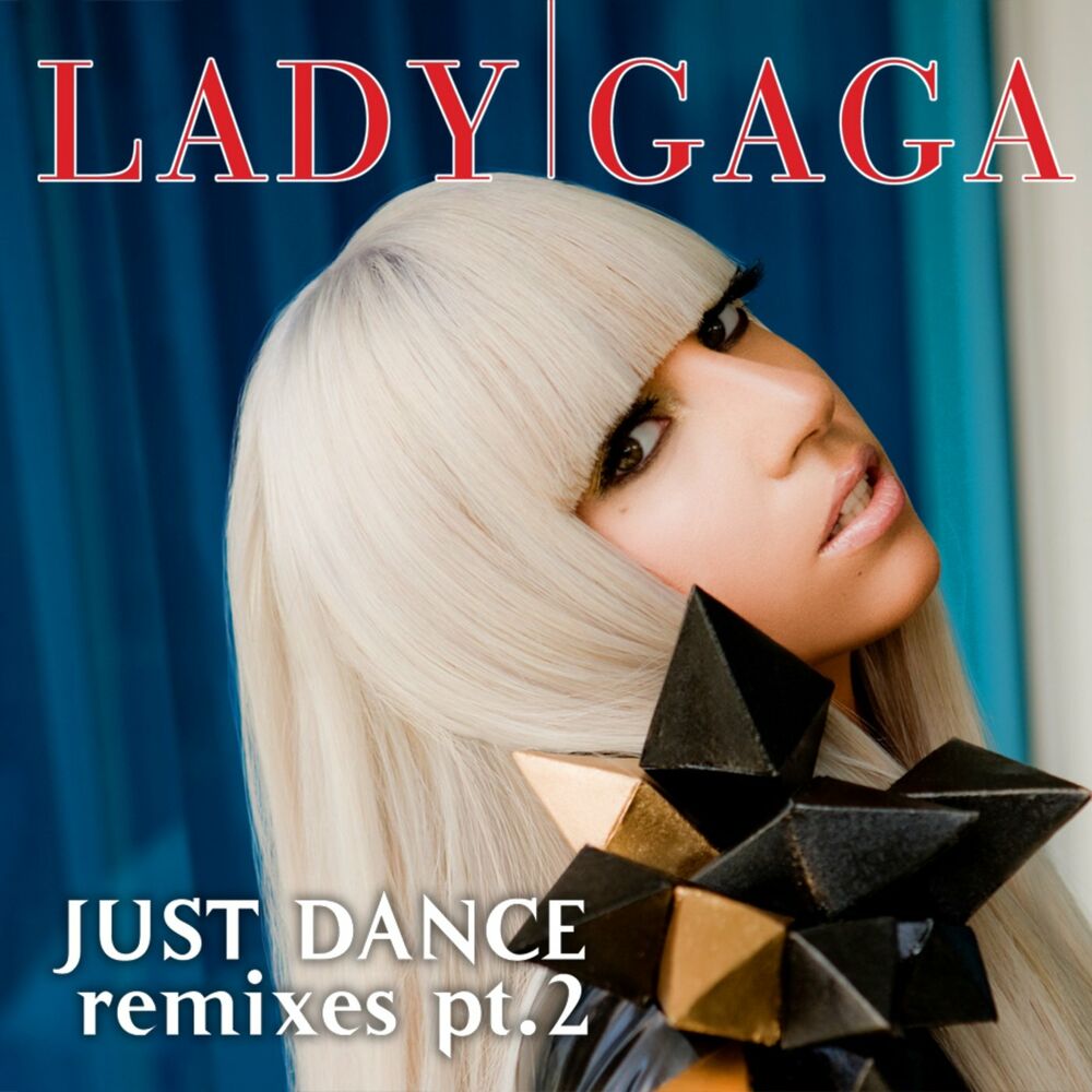 Picture of Just Dance (Remixes Part 2)