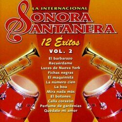 Cover of 12 Exitos la Internacional Sonora Santanera Vol. 2