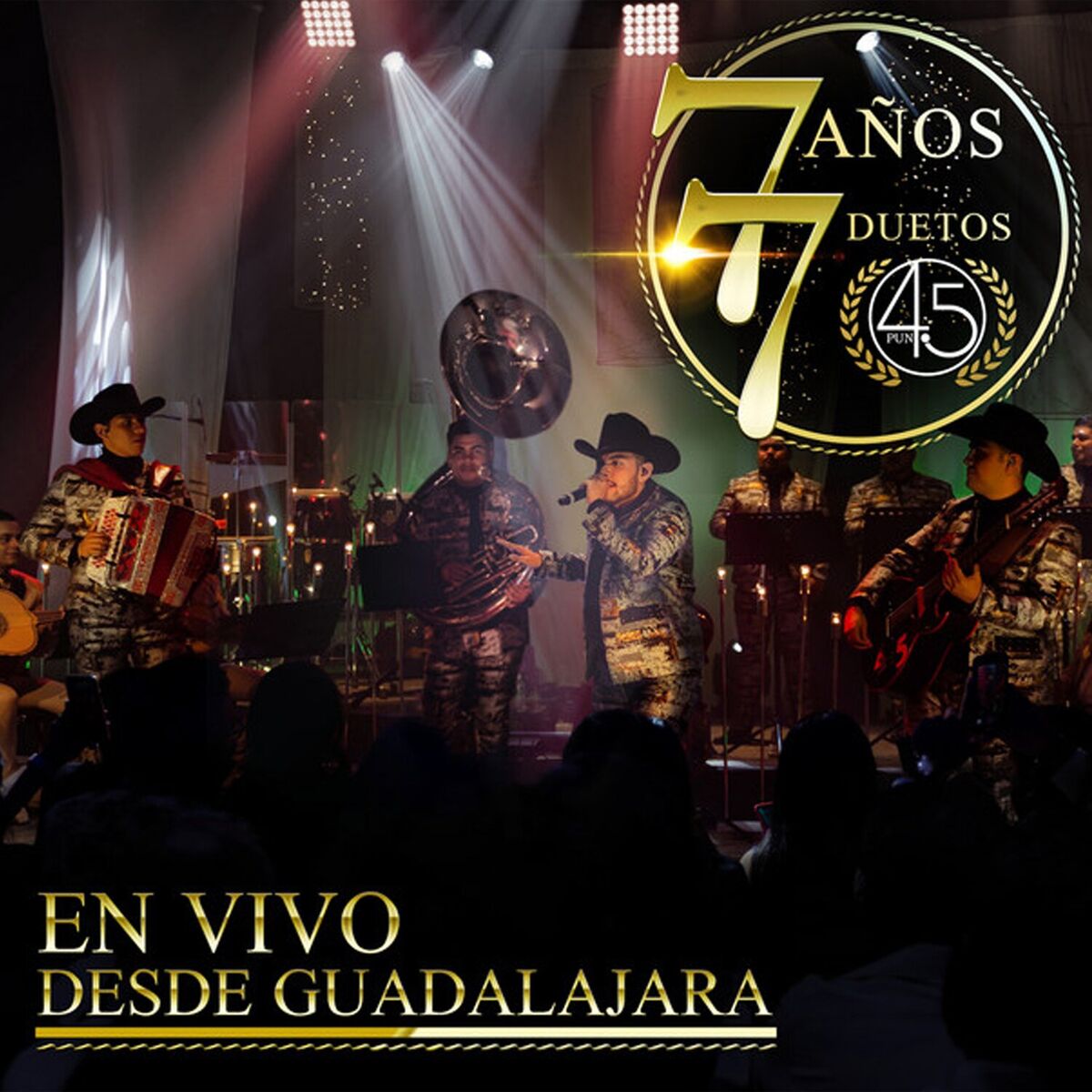 Album cover of 7 Años / 7 Duetos (En Vivo Desde Guadalajara) (En Vivo)