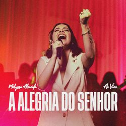 Cover of A Alegria do Senhor (Ao Vivo)