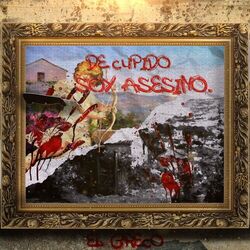 Cover of De Cupido Soy Asesino