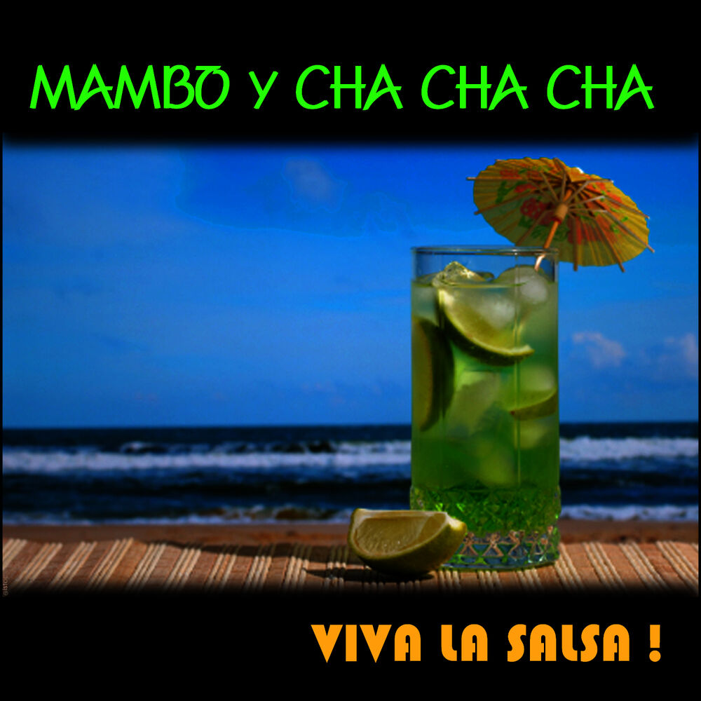 Picture of Mambo Y Cha Cha Cha, Viva La Salsa !