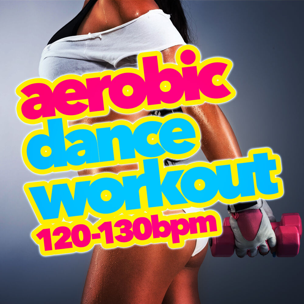 Picture of Aerobic Dance Workout (120-130 BPM)