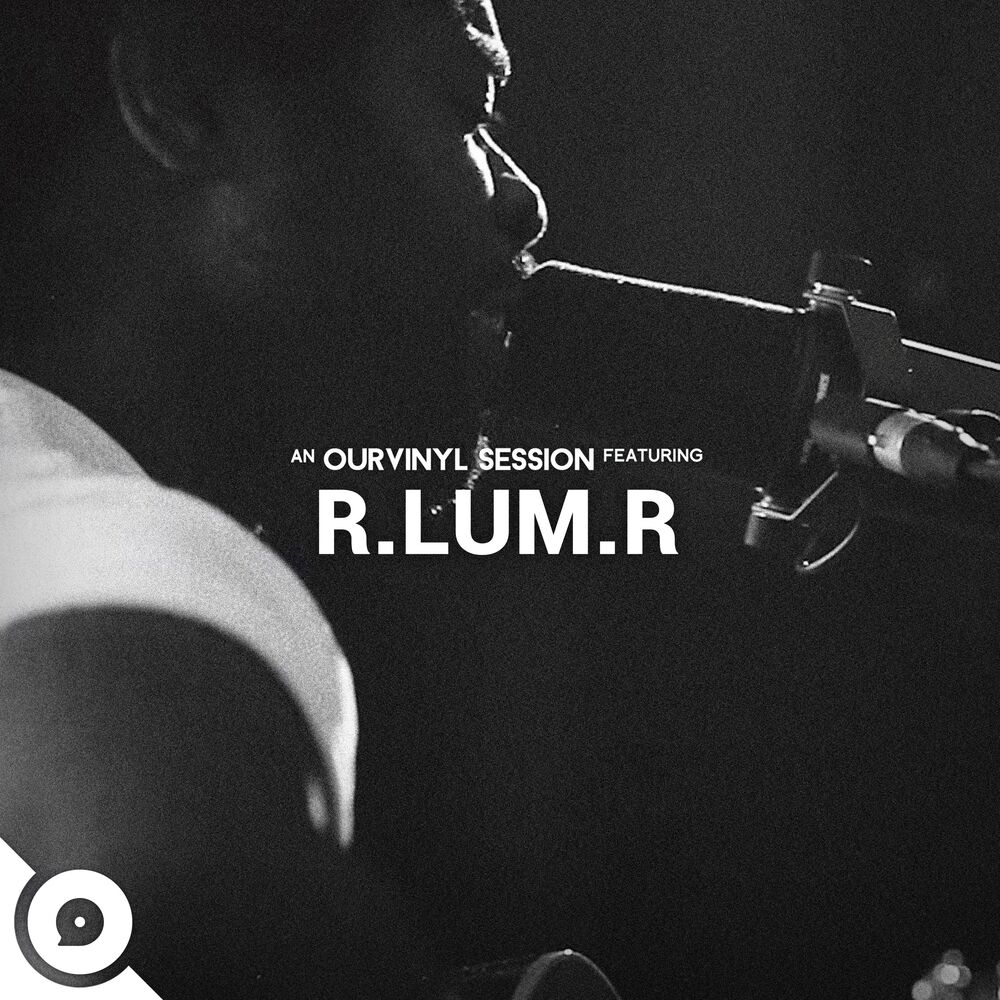 Picture of R.LUM.R | OurVinyl Sessions