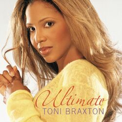 Cover of Ultimate Toni Braxton