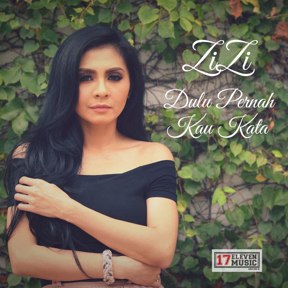 Picture of Dulu Pernah Kau Kata (Zizi)