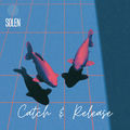 Catch & Release