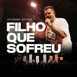 Cover of Filho Que Sofreu (Ao Vivo)