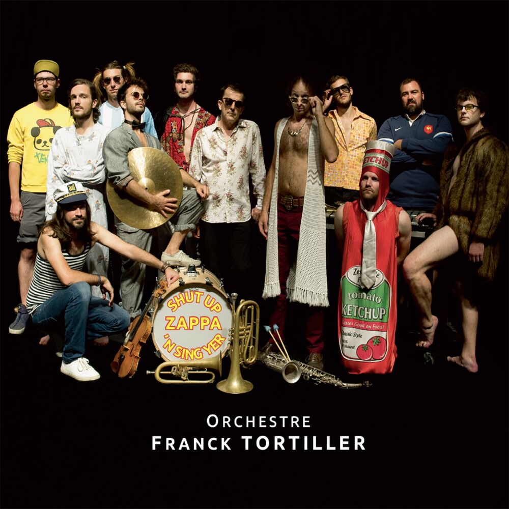 Picture of Ochestre Franck Tortiller (Shut Up'n Sing Yer Zappa)