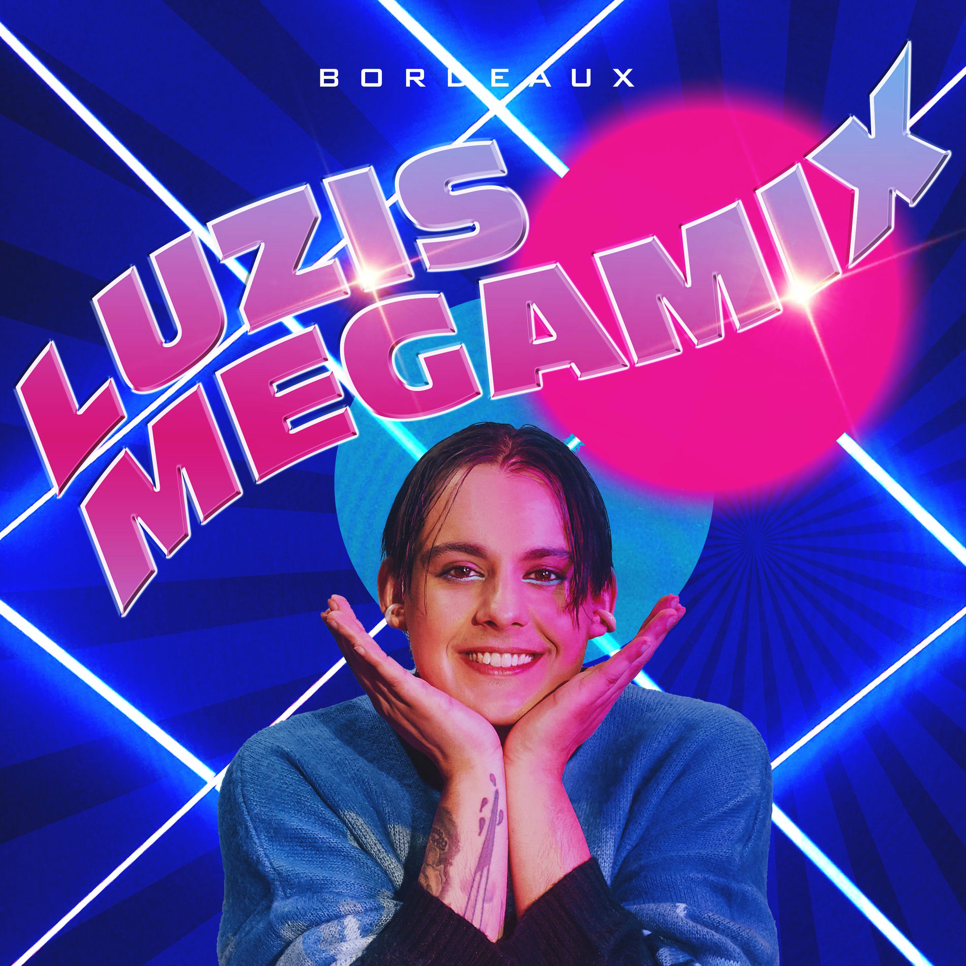 Album cover of Bordeaux (LUZIs Megamix)