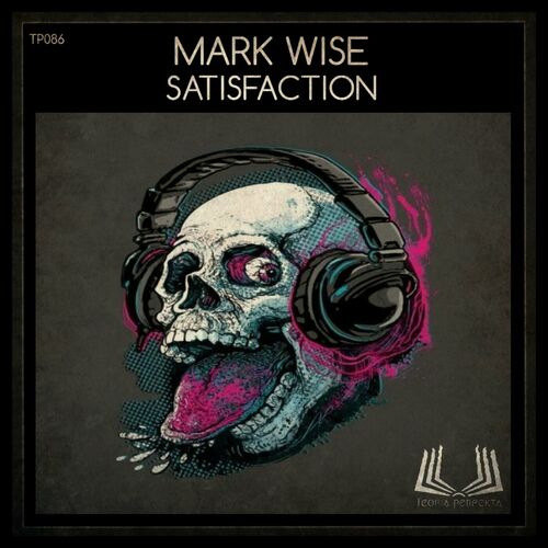  Mark Wise - Satisfaction (2024) 