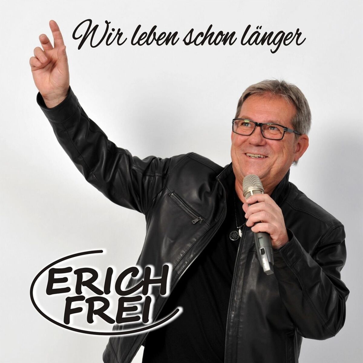 Album cover of Wir leben schon länger