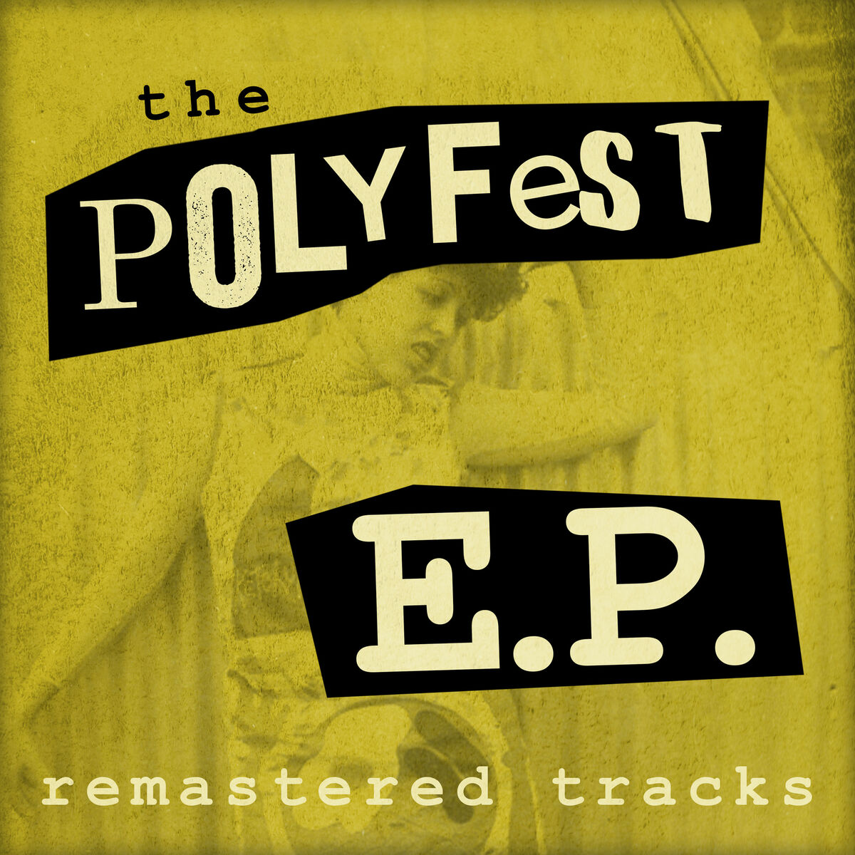 Album cover of The Polyfest E.P. - Remastered (Live from Polyfest 2014)