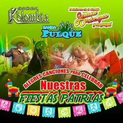 Cover of Alegres Canciones Para Celebrar Nuestras Fiestas Patrias