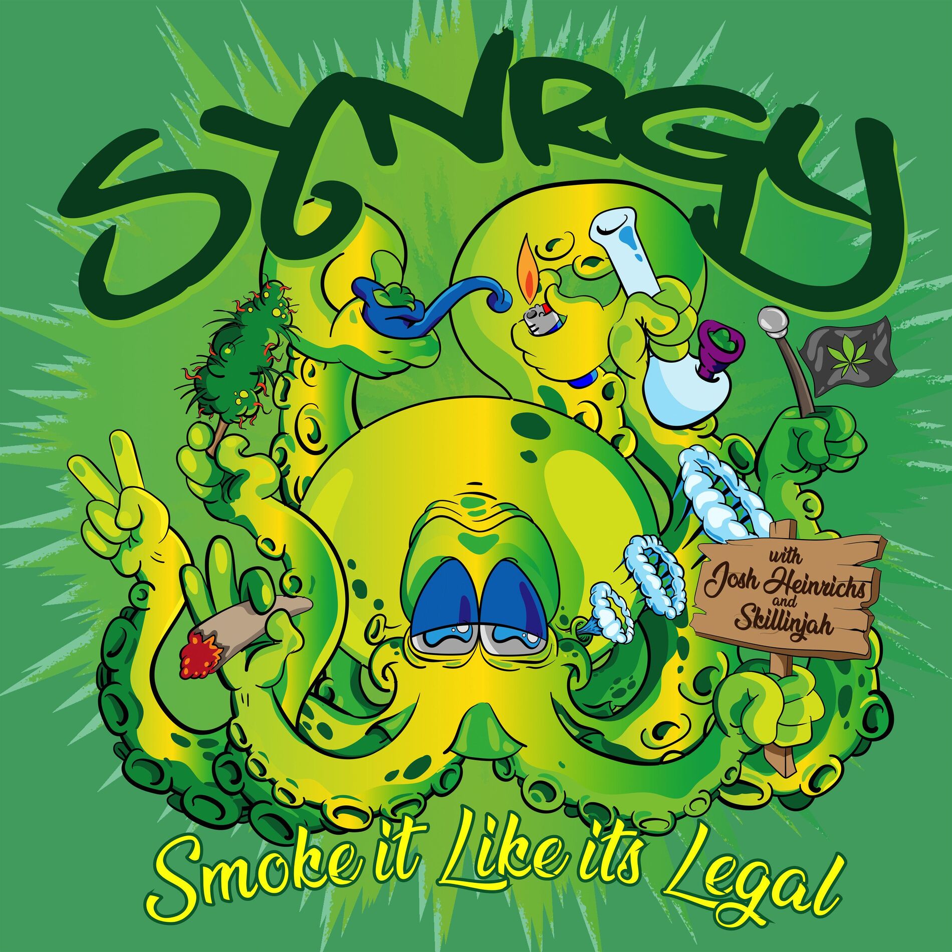 Album cover of Smoke it Like it's Legal