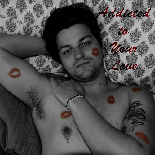 Addicted to Your Love