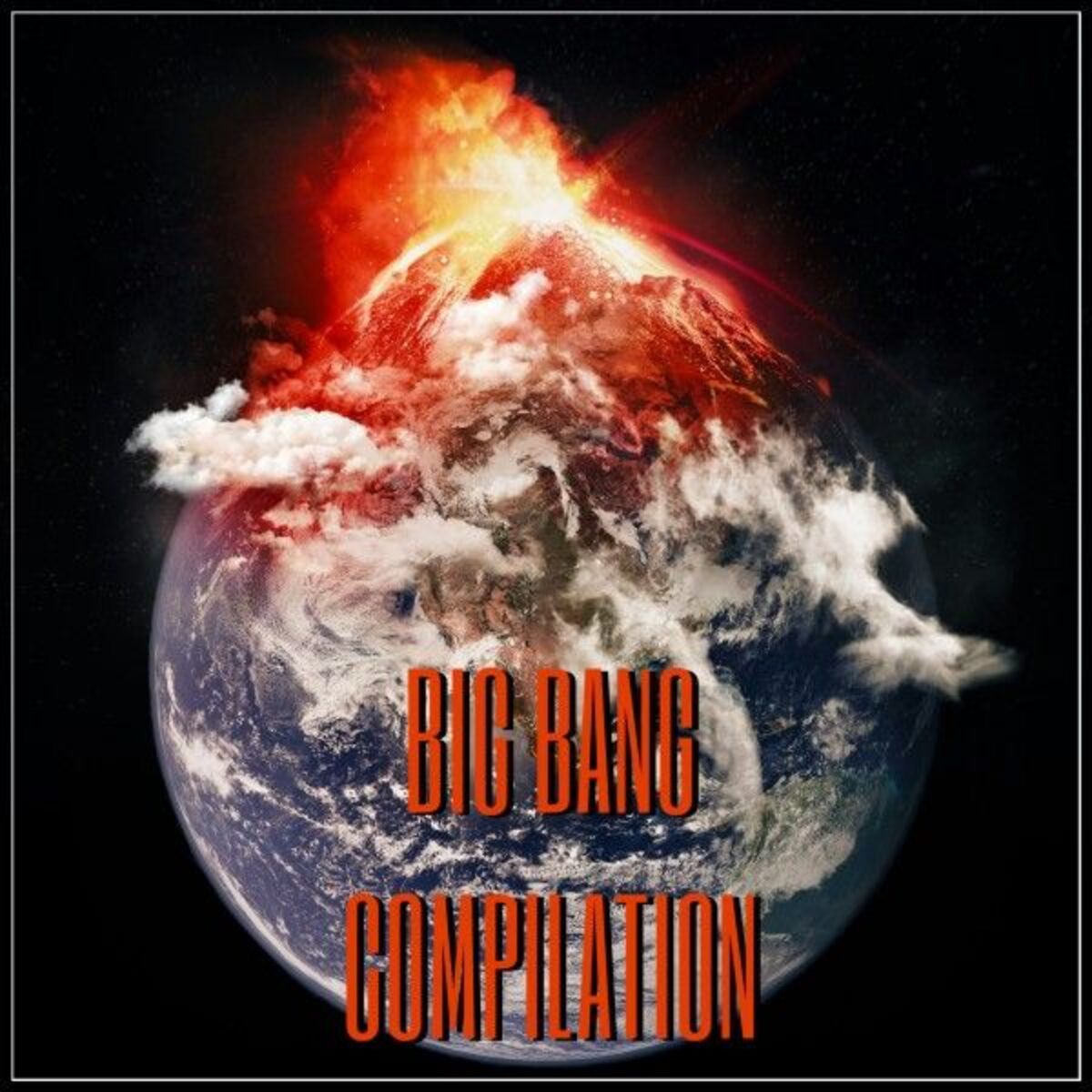 Album cover of Big Bang Compilation
