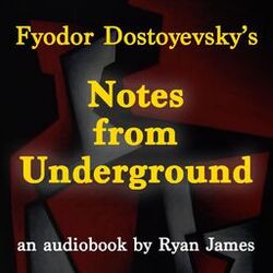 Cover of Fyodor Dostoyevsky's: Notes from Underground