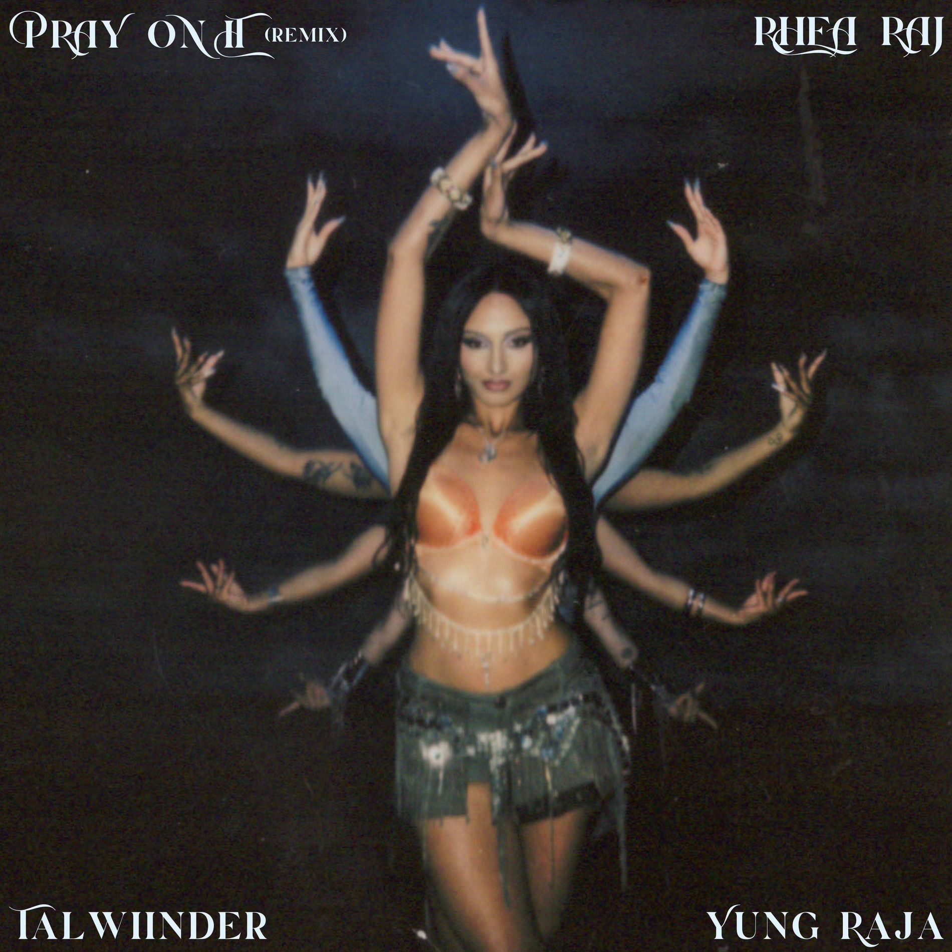 Album cover of PRAY ON IT (feat. Talwiinder & Yung Raja) [Remix]